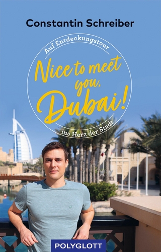 Nice to meet you, Dubai! - Constantin Schreiber