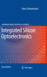 Integrated Silicon Optoelectronics - Horst Zimmermann