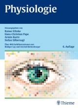 Physiologie - Klinke, Rainer; Pape, Hans-Christian; Kurtz, Armin; Silbernagl, Stefan