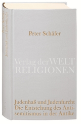 Judenhaß und Judenfurcht - Peter Schäfer