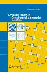 Geometric Etudes in Combinatorial Mathematics - Alexander Soifer