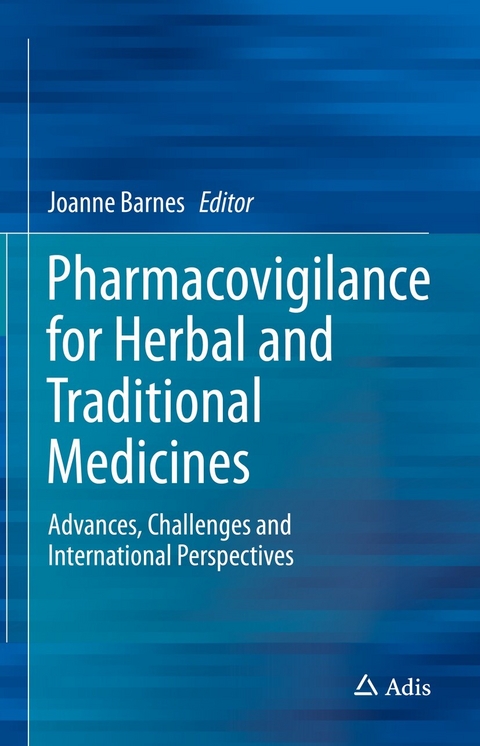 Pharmacovigilance for Herbal and Traditional Medicines - 