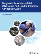 Diagnostic Musculoskeletal Ultrasound and Guided Injection: A Practical Guide - Peter Resteghini