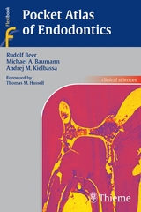 Pocket Atlas of Endodontics - Rudolf Beer, Michael A. Baumann, Andrej M. Kielbassa