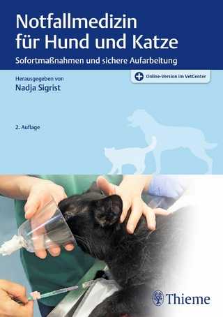 Notfallmedizin für Hund und Katze - Nadja Sigrist