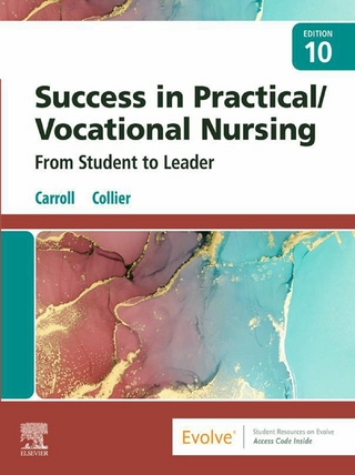 Success in Practical/Vocational Nursing - E-Book - Lisa Carroll; Janyce L. Collier