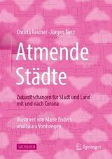 Atmende Städte -  Christa Reicher,  Jürgen Tietz