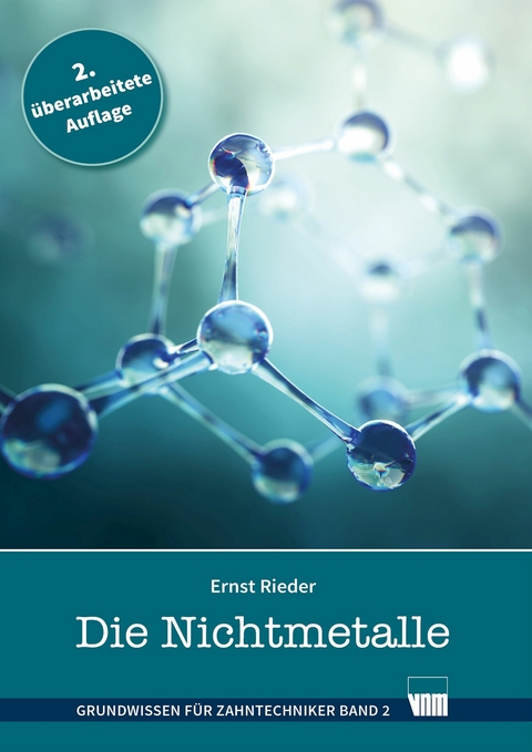 Die Nichtmetalle (2. Aufl.) - Ernst Rieder