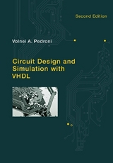 Circuit Design and Simulation with VHDL - Pedroni, Volnei A.