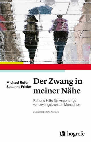 Der Zwang in meiner Nähe - Michael Rufer; Susanne Fricke