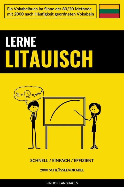 Lerne Litauisch - Schnell / Einfach / Effizient - Pinhok Languages