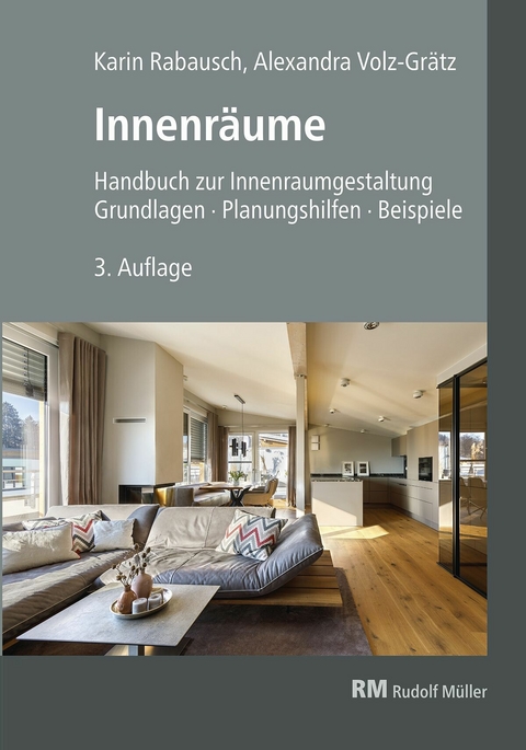 Innenräume 3.A. - E-Book (PDF) -  Alexandra Volz-Grätz,  Karin Rabausch