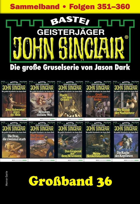 John Sinclair Großband 36 - Jason Dark