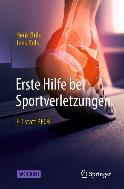 Erste Hilfe bei Sportverletzungen -  Henk J.M. Brils,  Jens Brils