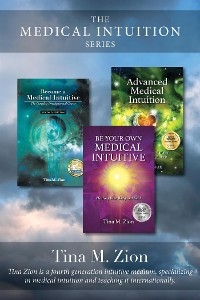 The Medical Intuition series bundle - Tina M. Zion