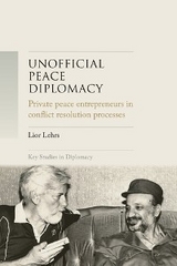 Unofficial peace diplomacy - Lior Lehrs