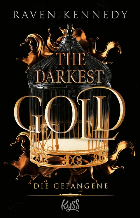 The Darkest Gold - Die Gefangene -  Raven Kennedy