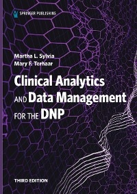 Clinical Analytics and Data Management for the DNP - 