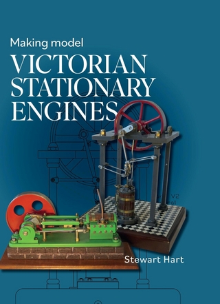 Making Model Victorian Stationary Engines - Stewart B Hart