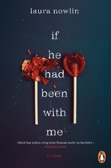 If he had been with me -  Laura Nowlin