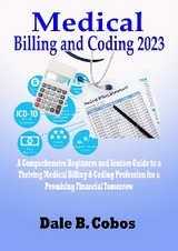 Medical Billing and Coding 2023 - Cobos Dale B.
