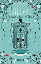 Silber - Das zweite Buch der Träume -  Kerstin Gier
