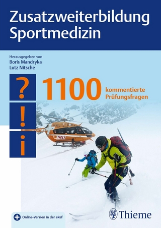 Zusatzweiterbildung Sportmedizin - Boris Mandryka; Lutz Nitsche