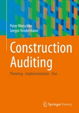 Construction Auditing -  Peter Wotschke,  Gregor Kindermann