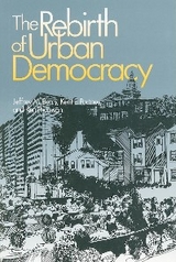 The Rebirth of Urban Democracy -  Jeffrey M. Berry,  Kent E. Portney,  Ken Thomson