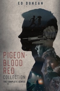 Pigeon-Blood Red Collection - Ed Duncan