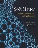 Soft Matter -  Wim van Saarloos,  Vincenzo Vitelli,  Zorana Zeravcic