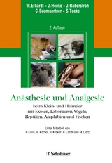 Anästhesie und Analgesie beim Klein- und Heimtier - 