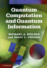Quantum Computation and Quantum Information - Nielsen, Michael A.; Chuang, Isaac L.