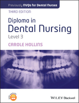Diploma in Dental Nursing, Level 3 -  Carole Hollins
