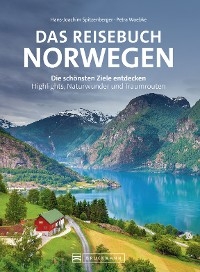 Das Reisebuch Norwegen - Hans-Joachim Spitzenberger