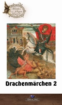 Drachenmärchen 2 - Erik Schreiber
