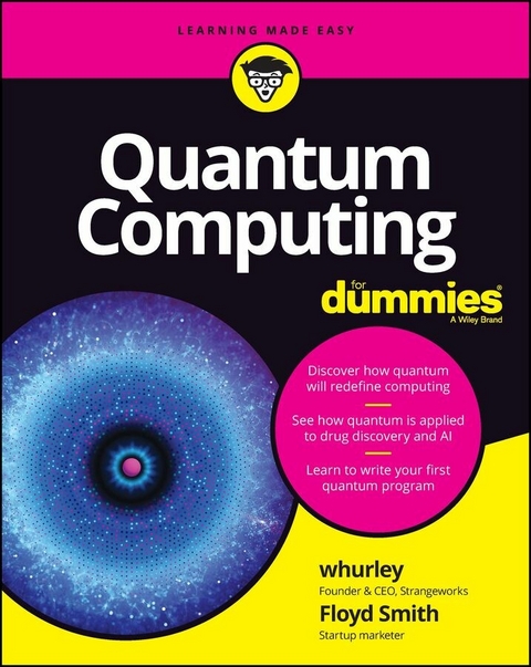 Quantum Computing For Dummies -  Floyd Earl Smith