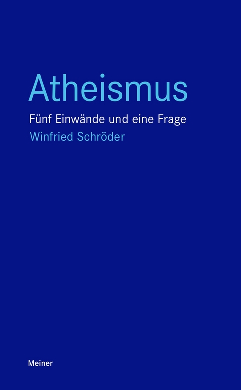 Atheismus - Winfried Schröder