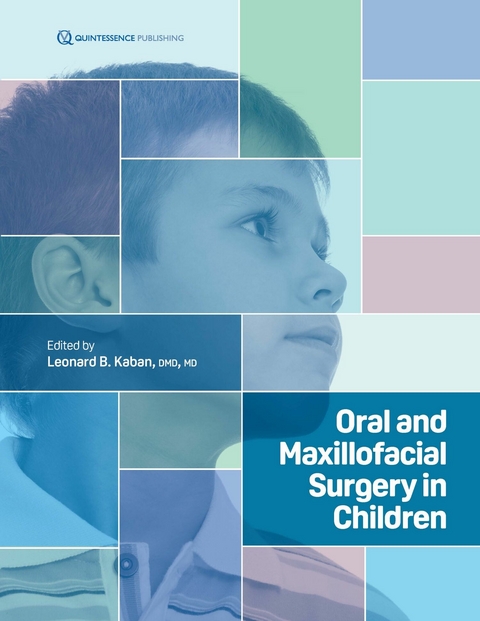 Oral and Maxillofacial Surgery in Children - Leonard B. Kaban