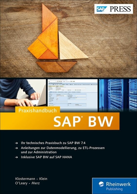 Praxishandbuch SAP BW -  Olaf Klostermann,  Joseph W. O?Leary,  Matthias Merz,  Robert Klein