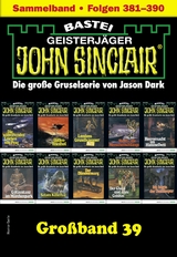 John Sinclair Großband 39 - Jason Dark