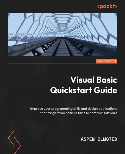 Visual Basic Quickstart Guide -  Aspen Olmsted