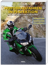 Motorradfahren in Perfektion - Ulrich Thomson