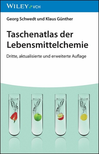 Taschenatlas der Lebensmittelchemie - Georg Schwedt; Klaus Günther