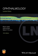 Ophthalmology -  Bruce James,  Anthony Bron,  Manoj V. Parulekar
