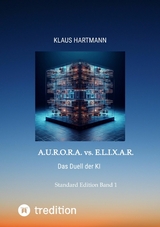 A.U.R.O.R.A. vs. E.L.I.X.A.R. -  Klaus Hartmann
