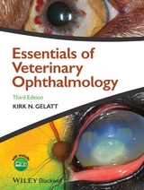 Essentials of Veterinary Ophthalmology -  Kirk N. Gelatt