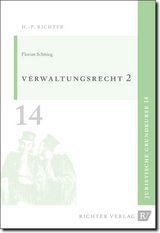 Juristische Grundkurse / Band 14 - Verwaltungsrecht, Allgemeiner Teil 2 - Florian Schmieg