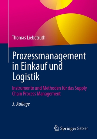 Prozessmanagement in Einkauf und Logistik - Thomas Liebetruth