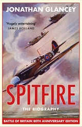 Spitfire -  Jonathan Glancey